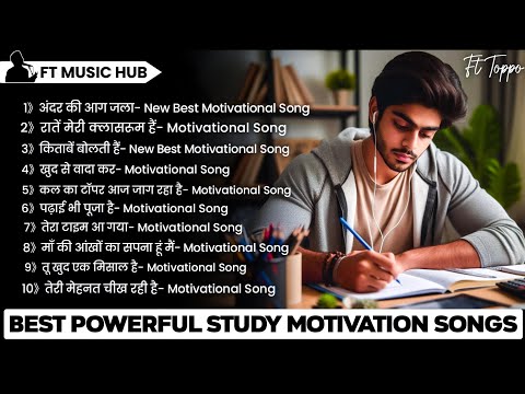 Study Motivation Songs | Best Powerful Motivational Songs | Nonstop Songs | Ft Music Hub