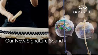  INFINITI’s Striking Yet Tranquil Signature Sound