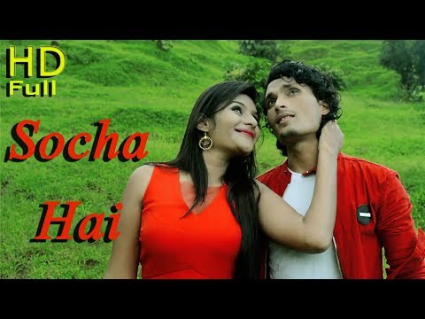 Sanjeet Mehra Socha hai Song Video