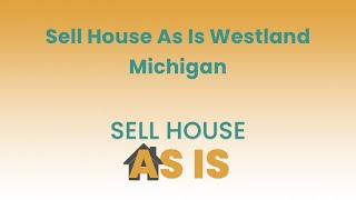 Sell House As Is Westland Michigan | (844) 203-8995