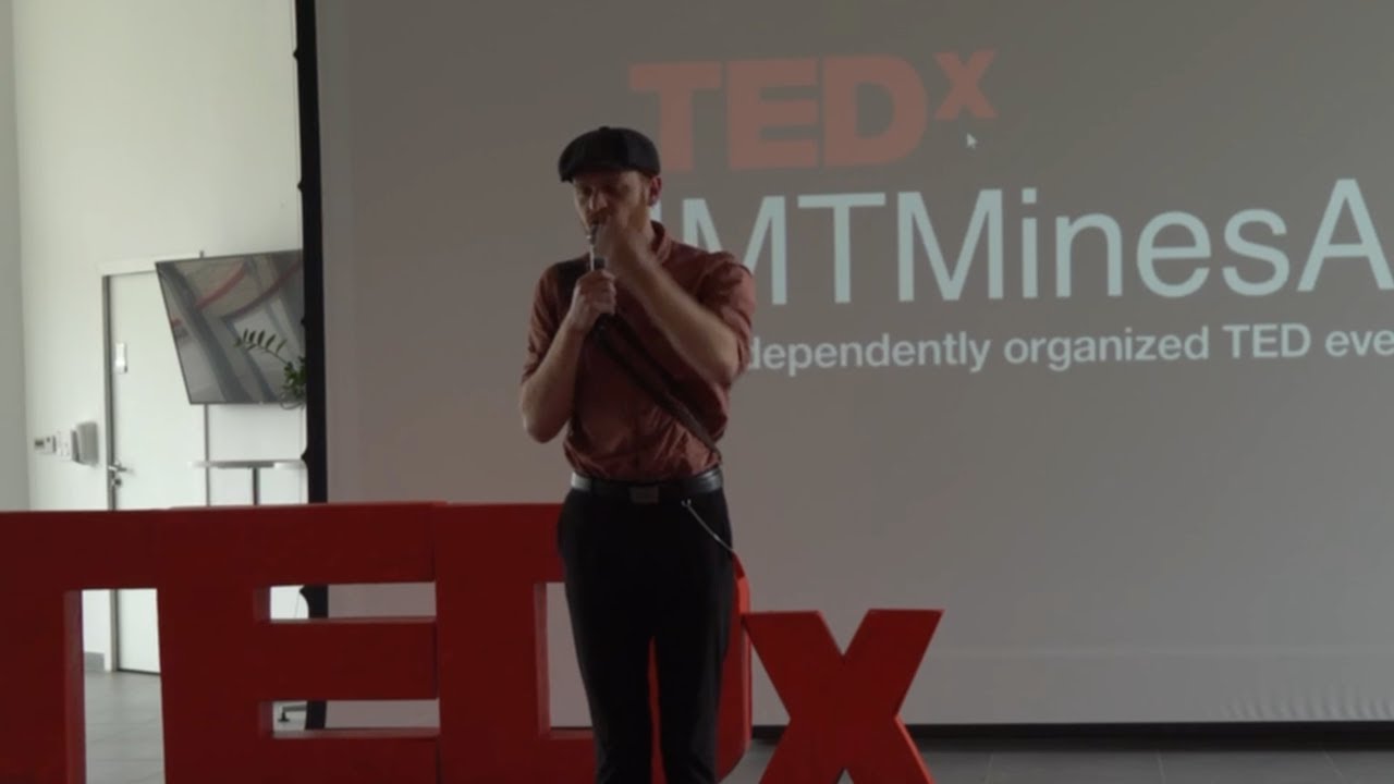 Tristan Marandin - TEDxIMTMinesAles | Tristan Maradin | TEDxIMTMinesAles