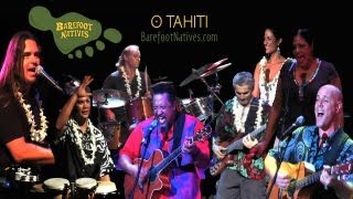 BAREFOOT NATIVES: O Tahiti