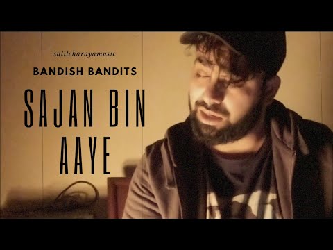 Sajan Bin- Bandish Bandits