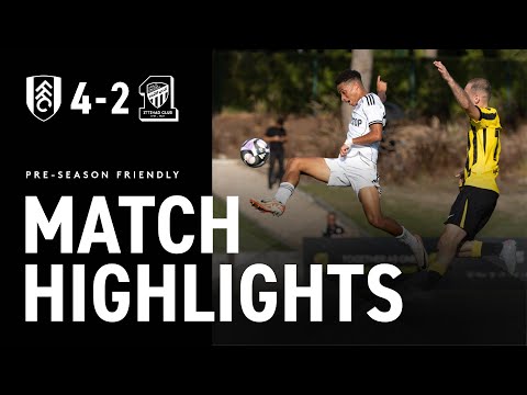 HIGHLIGHTS | Fulham 4-2 Al-Ittihad | Wilson, Smith Rowe, King & Cuenca fire past Saudi Pro champions