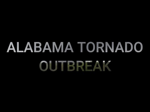 ALABAMA TORNADO OUTBREAK