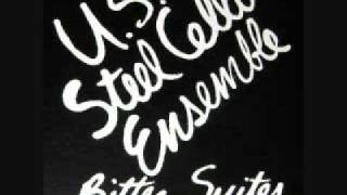 US Steel Cello Ensemble - Bitter Suites Side A (excerpt)
