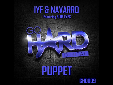 GHD009 IYF & Navarro Ft. Blue Eyes - Puppet (27/2/17)