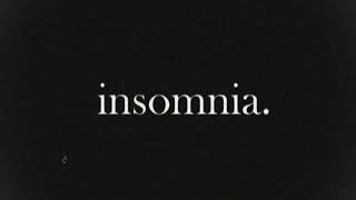 Insomnia Music Video