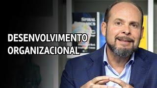 O que é desenvolvimento organizacional DO