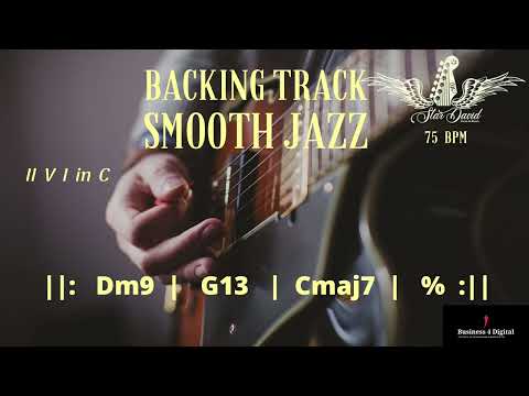 Backing Track Smooth Jazz  II V  I  in C