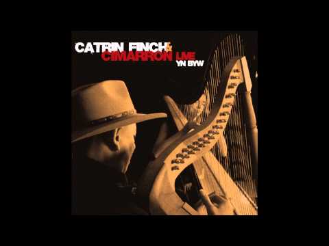 Catrin Finch & Cimarron - La Tonada