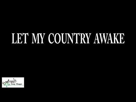 download lagu mp3 mp4 Let My Country Awake, download lagu Let My Country Awake gratis, unduh video klip Let My Country Awake