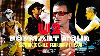 U2 POPMART TOUR LIVE PROSHOT SANTIAGO, CHILE Enhanced audio and video February 11 1998