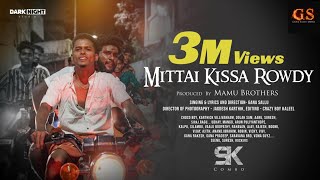Download lagu MITTAI KISSAA ROWDY TRIBUTE SONG | GANA SALLU | GANA SALLU MEDIA mp3 Download lagu MITTAI KISSAA ROWDY TRIBUTE SONG | GANA SALLU | GANA SALLU MEDIA mp3