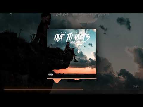 Miky Woodz - Que Tu Dices (Zeze Woodz Version)