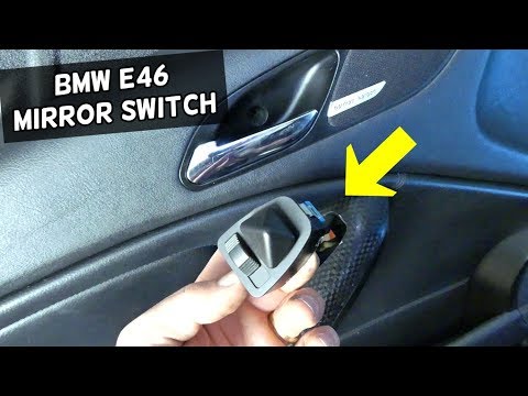 HOW TO REMOVE AND REPLACE SIDE MIRROR SWITCH ON BMW E46
