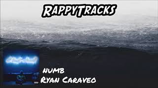 Ryan Caraveo - Numb [Lyrics In Description]