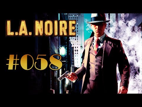 Let's Play: L.A. Noire #058 - Die düstere Lagerhalle