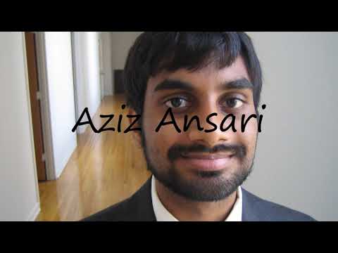 How to pronounce Aziz Ansari?