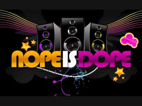 MrMixhead - Nope is Dope Mix #1