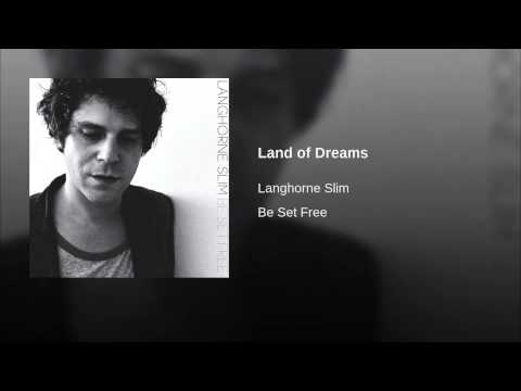 Land of Dreams