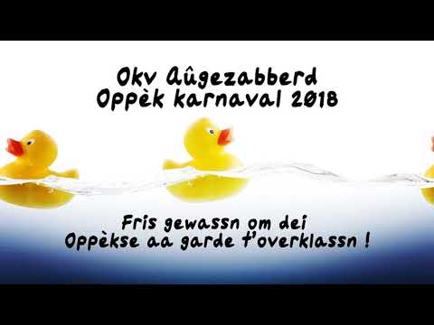 OKV Aûgezabberd - Fris gewassn om dei Oppèkse aa garde t'overklassn (2018)