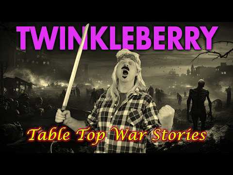The Legend of Twinkleberry - RPG War Stories