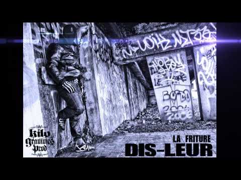 La Friture Dis leur.mp4