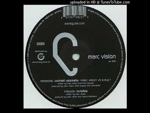 Marc Vision ‎–  Invisible (2003)