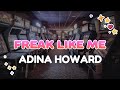 Adina Howard Freak Like Me Lyrics