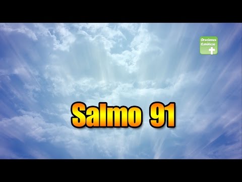 SALMO 91 | ORACIONES CATÓLICAS #salmo91 #salmos #catolico #1