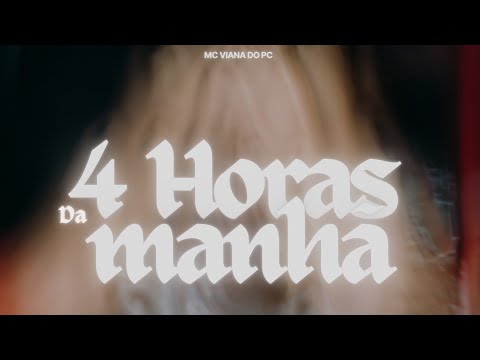 0.3 - 4HM 🕐 - Mc Viana Do Pc  (Prod. Neytxn)
