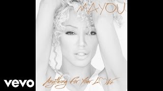 Mayou - ANYTHING FOR YOUR LOVE (audio)