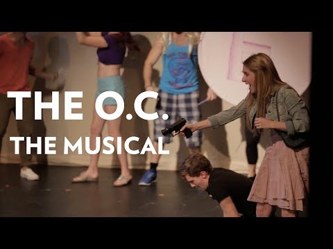 The O.C.: The Musical (Parody of the TV Show!)