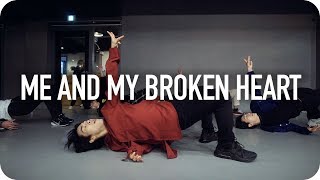 Me and My Broken Heart - Rixton / Koosung Jung Choreography