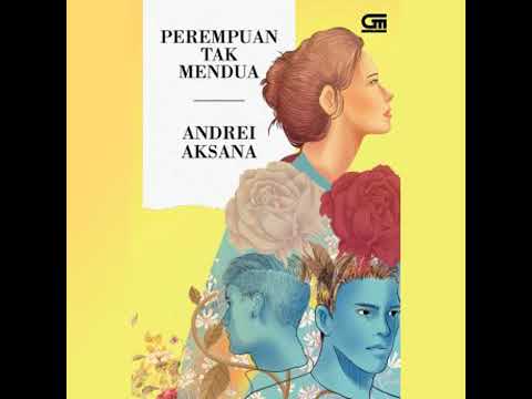 Perempuan Tak Mendua - Andrei Aksana