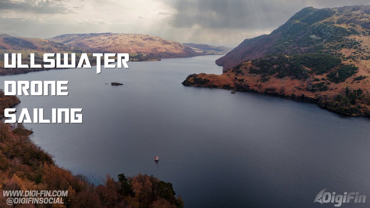 Steve Sykes Sailing on Ullswater Lake Drone 4K