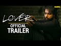 LOVER Official Trailer Guri Ronak Joshi Karan Sandhawalia Chaupal Latest Punjabi Movies