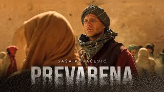 ® SASA KOVACEVIC - Prevarena (official video) © 2019