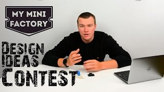Design and Ideas Contest | My Mini Factory | Win GoPro HERO4 Silver