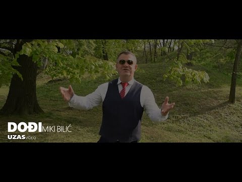 Miki Bilić - Dođi - Official Video (2017.)