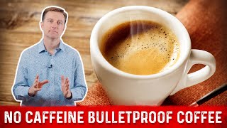 No Caffeine Bulletproof Coffee Alternative for Keto & Intermittent Fasting