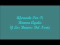 Aferrado Por Ti (Stubborn About You) - Ramon Ayala (Letra - Lyrics)