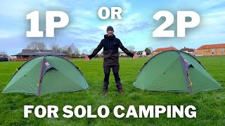 Should you buy a 2 person tent for Solo Wild Camping?