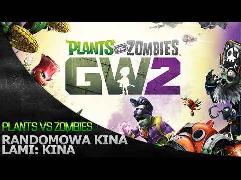Randomowa Kina '126 - Plants vs. Zombies: Garden Warfare 2