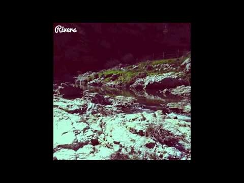 Matteo Zaccagnino / Rivers