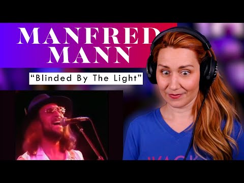First Time Hearing "Blinded By The Light" And Where Have I Been?!