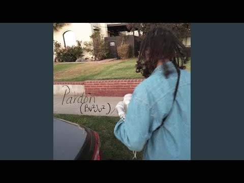 Pardon (Bu²ju²) (feat. Gaiuh)