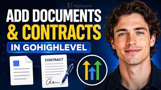 How To Add Documents And Contracts In GoHighLevel (Step-By-Step)