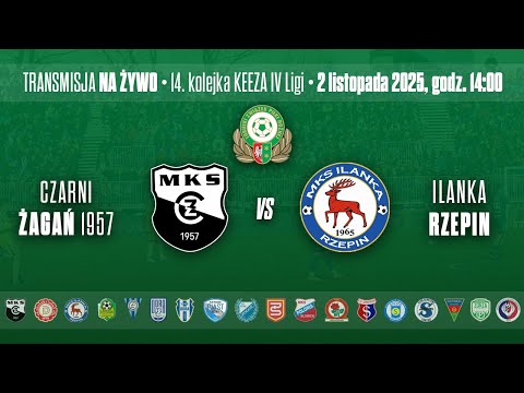 CZARNI ŻAGAŃ - ILANKA RZEPIN - KEEZA IV LIGA LUBUSKA